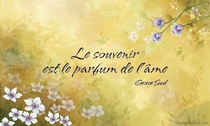 Le souvenir citation deuil L